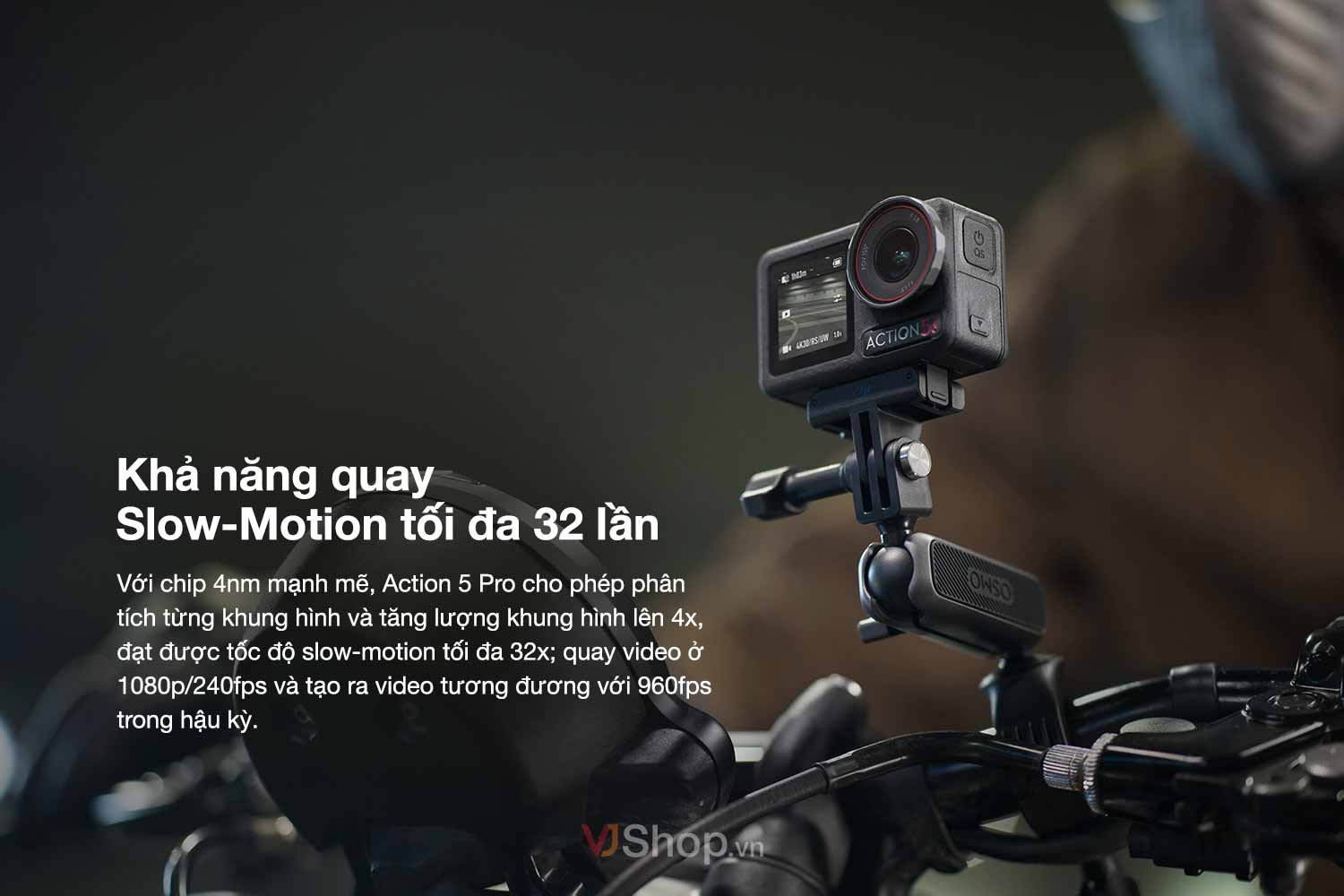 Chế độ quay Slow-Motion
