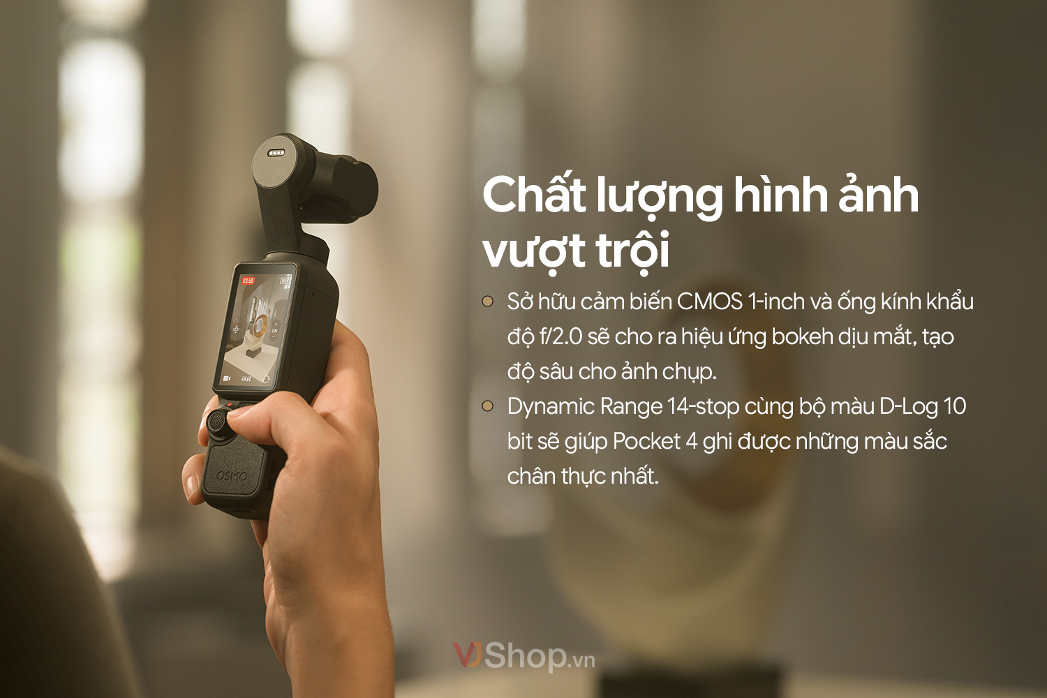 Chất lượng hình ảnh của DJI Pocket 4 tốt