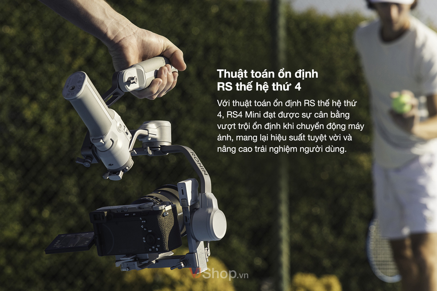 DJI RS 4 Mini được trang bị hệ thống ổn định thứ 4 của DJI