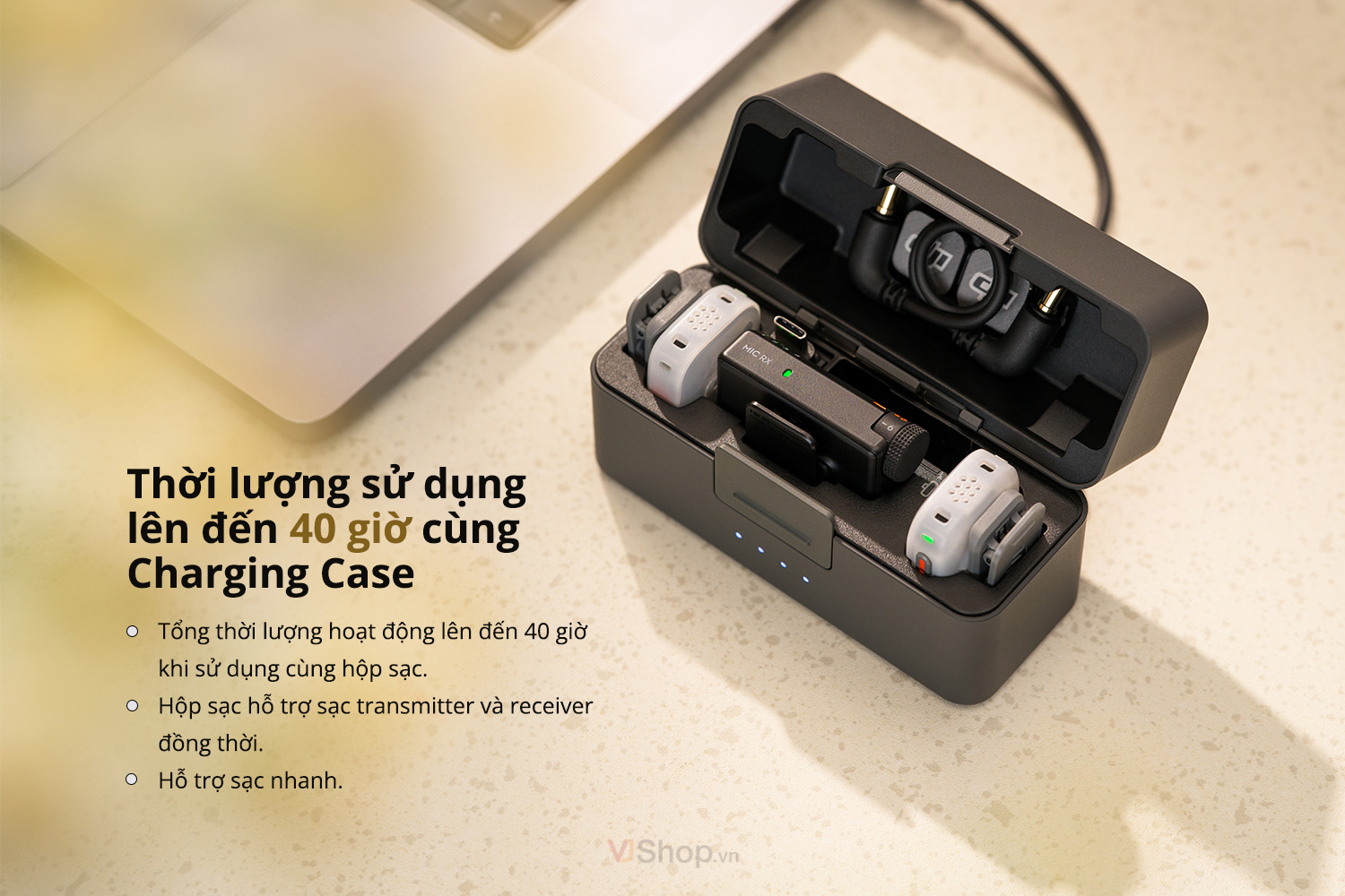 Thời lượng pin lên đến 40 giờ