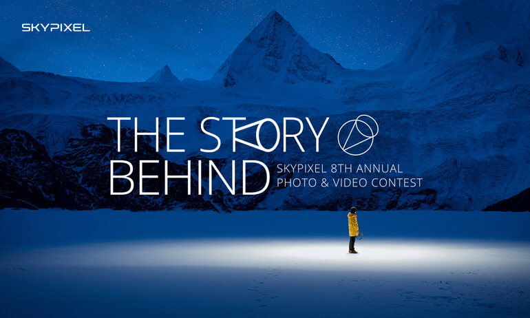 Cuộc thi nhiếp ảnh SkyPixel Annual Photo & Video Contest