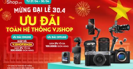 Mừng Đại Lễ 30/4 - Ưu Đãi Toàn Hệ Thống VJShop.vn
