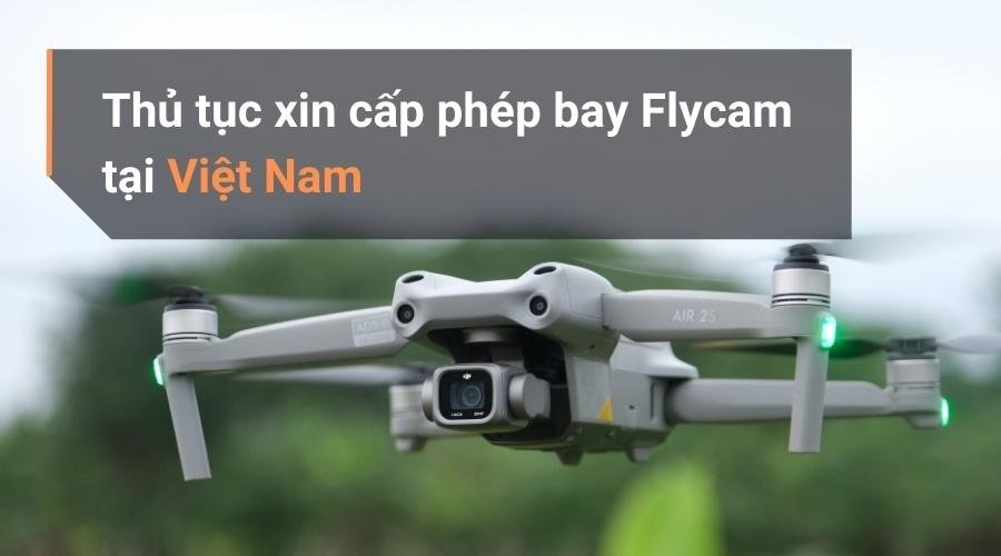 cách sử dụng flycam